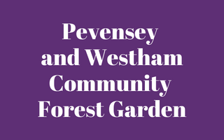 Pevensey and Westham Community Forest Garden